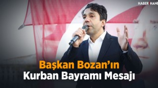 Başkan Bozan’ın Kurban Bayramı Mesajı