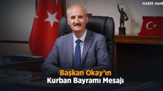 Başkan Okay’In Kurban Bayramı Mesajı