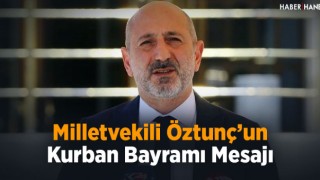 Chp Genel Başkan Yardımcısı Öztunç’un Kurban Bayramı Mesajı