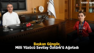 Başkan Güngör, Milli Yüzücü Sevilay Öztürk’ü Ağırladı