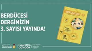 Berdücesi’nin Yeni Sayısı Yayımlandı
