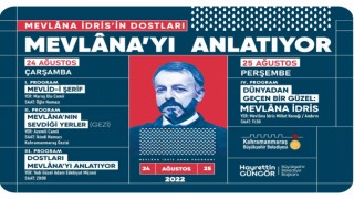 Yazar Mevlâna İdris, Memleketi Kahramanmaraş’ta Anılacak