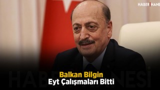 Bakan Bilgin: Eyt Çalışmaları Bitti