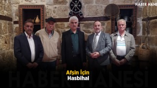 Afşin İçin Hasbihal