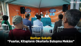 Burhan Sakallı: “Fuarlar, Kitapların Okurlarla Buluşma Mekânı”