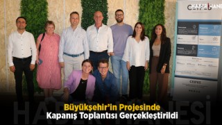Büyükşehir’in Projesinde Kapanış Toplantısı Gerçekleştirildi
