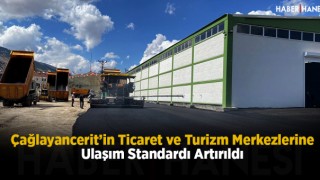 Çağlayancerit’in Ticaret ve Turizm Merkezlerine Ulaşım Standardı Artırıldı