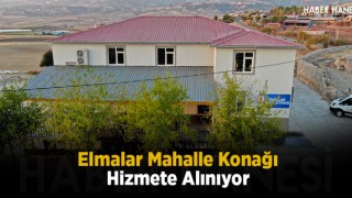 Elmalar Mahalle Konağı Hizmete Alınıyor