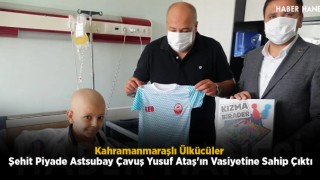 Kahramanmaraşlı Ülkücüler Şehit Piyade Astsubay Çavuş Yusuf Ataş'ın Vasiyetine Sahip Çıktı