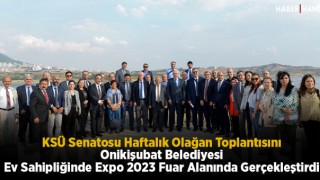 KSÜ Senatosu Haftalık Olağan Toplantısını Onikişubat Belediyesi Ev Sahipliğinde Expo 2023 Fuar Alanında Gerçekleştirdi