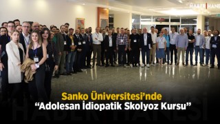 Sanko Üniversitesi’nde “Adolesan İdiopatik Skolyoz Kursu”