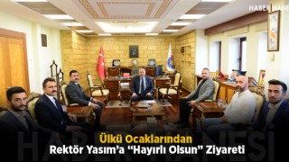Ülkü Ocaklarından Rektör Yasım’a “Hayırlı Olsun” Ziyareti