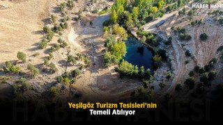 Yeşilgöz Turizm Tesisleri’nin Temeli Atılıyor