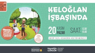Haydi Çocuklar! Keloğlan Sizi Bekliyor