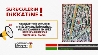 Kahramanmaraş'ta Sürücülerin Dikkatine!