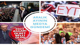 2022 Aralık Ayında En Çok Bu İçerikler Konuşuldu