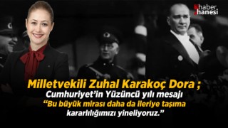 Milletvekili Zuhal Karakoç Dora - Bu büyük mirası daha da ileriye taşıma kararlılığımızı yineliyoruz
