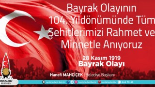 Başkan Mahçiçek; Kahramanmaraşlının derdi vatan, sevdası bayraktır