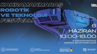 Kahramanmaraş'ta Robotik ve Teknoloji Festivali Düzenleniyor!