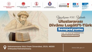 Kahramanmaraş, Dîvânu Lugâti't-Türk Sempozyumu ile Edebiyatseverleri Ağırlayacak