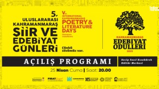 5. Uluslararası Şiir ve Edebiyat Günleri Başlıyor! Kahramanmaraş Edebiyatla Buluşuyor!