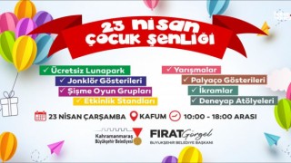 Kahramanmaraş’ta 23 Nisan Coşkusu KAFUM’da Yaşanacak!