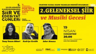 Kahramanmaraş'ta 5. Uluslararası Şiir ve Edebiyat Günleri 19 Nisan’da Başlıyor