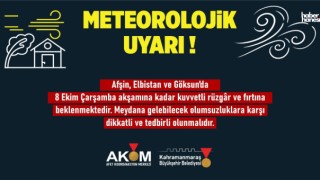 Kahramanmaraş Büyükşehir’den 3 İlçede Fırtına Uyarısı!