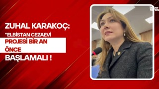 MHP’li Zuhal Karakoç’tan TBMM’de Adalet Vurgusu: “Elbistan Cezaevi Projesi Bir An Önce Başlamalı”