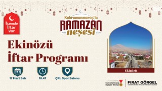 Kahramanmaraş Büyükşehir, Ekinözü’nde Ramazan Sofrası Kuruyor