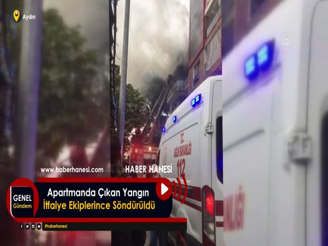 Apartmanda Çıkan Yangın İtfaiye Ekiplerince Söndürüldü