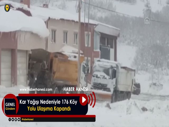 Kar Yağışı Nedeniyle 176 Köy Yolu Ulaşıma Kapandı