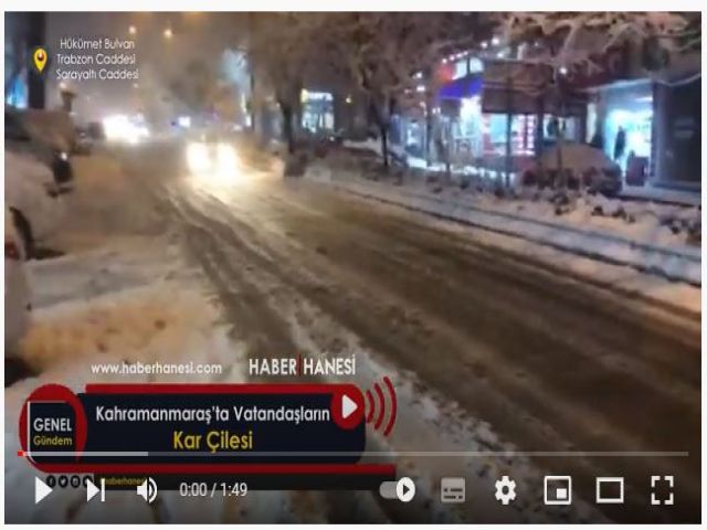 Kahramanmaraş’ta Vatandaşların Kar Çilesi