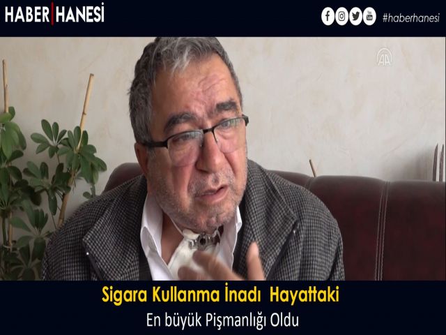 Sigara Kullanma İnadı Hayattaki En büyük Pişmanlığı Oldu